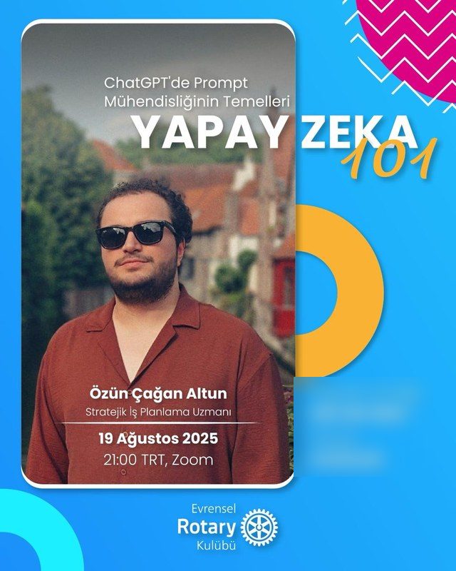 Yapay Zekâ 101 etkinlik afişi: Özün Çağan Altun, 19 Ağustos 2025